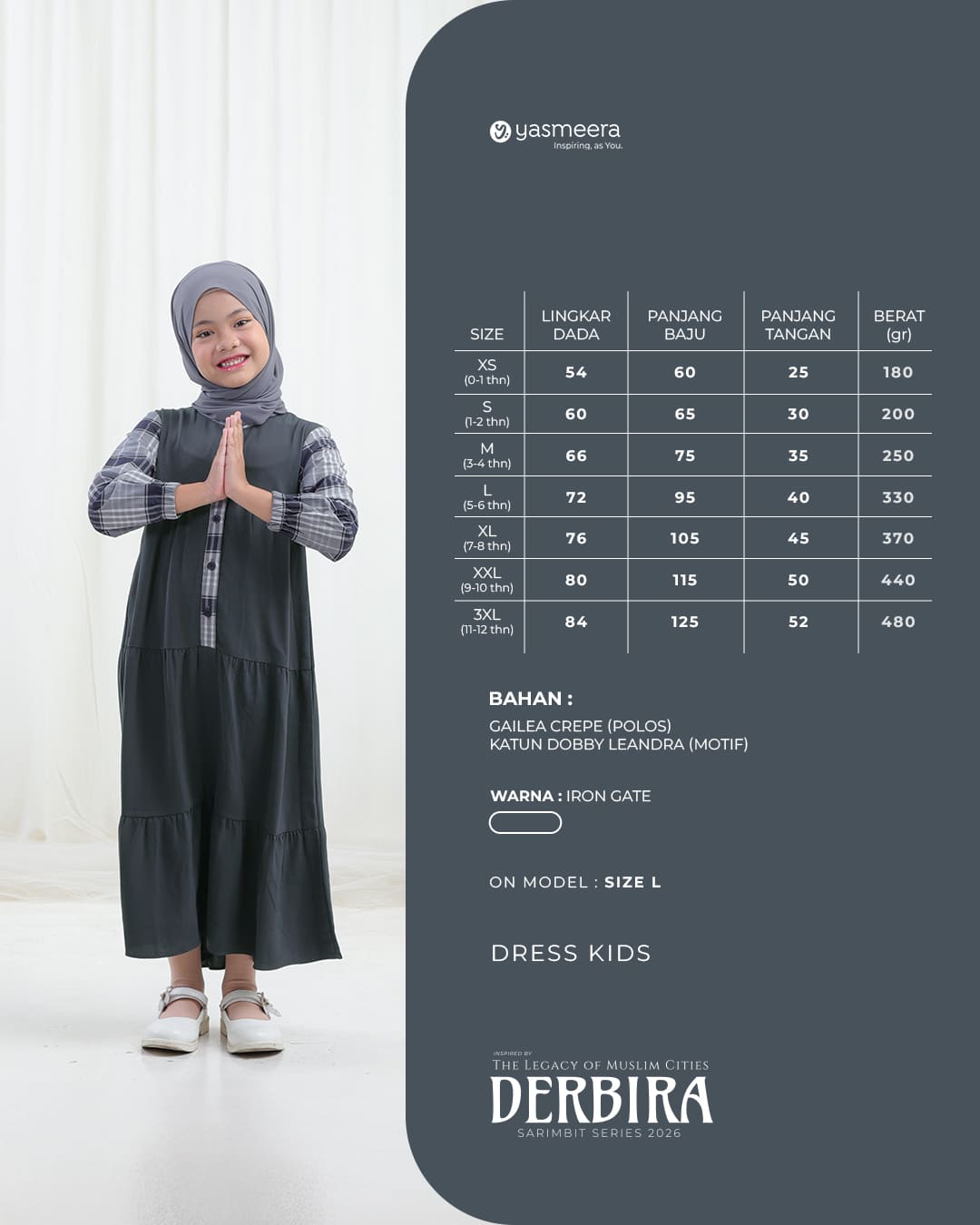 Yasmeera - DERBIRA SERIES - IRON GATE